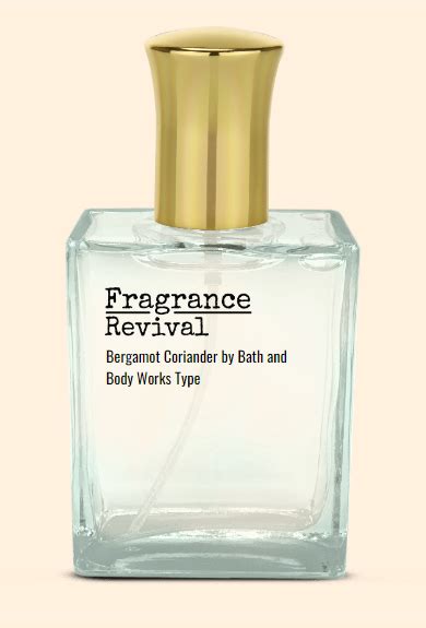 bergamot and coriander fragrance.